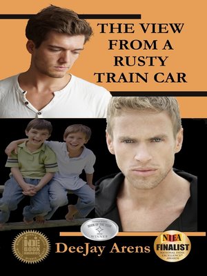 cover image of The View From a Rusty Train Car